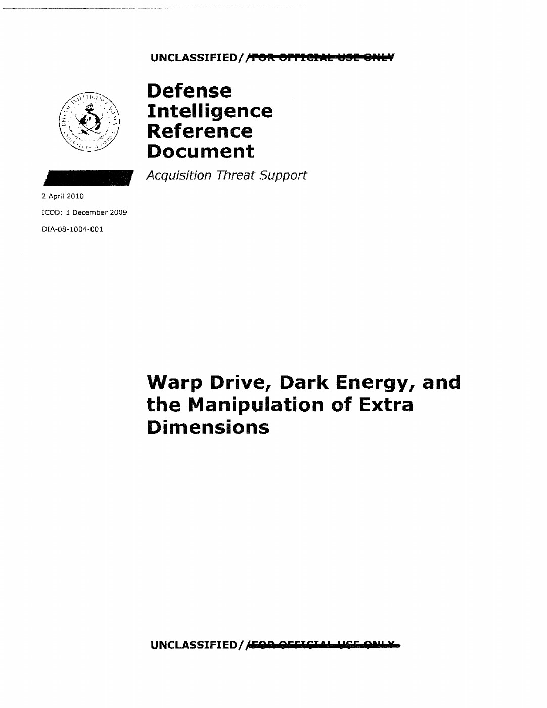 Capa original do relatório da DIA sobre warp drive, energia escura e dimensões extras, datado de 2 de abril de 2010.